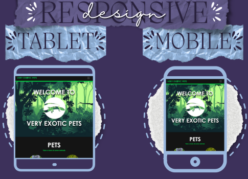 Responsive views of the Exotic Pets website.